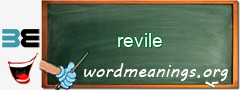 WordMeaning blackboard for revile